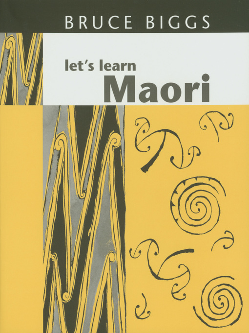 Title details for Lets Learn Maori by Bruce Biggs - Wait list